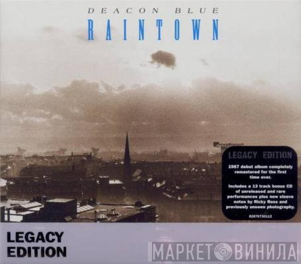 Deacon Blue  - Raintown