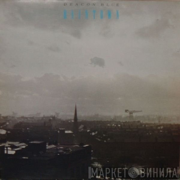 Deacon Blue  - Raintown