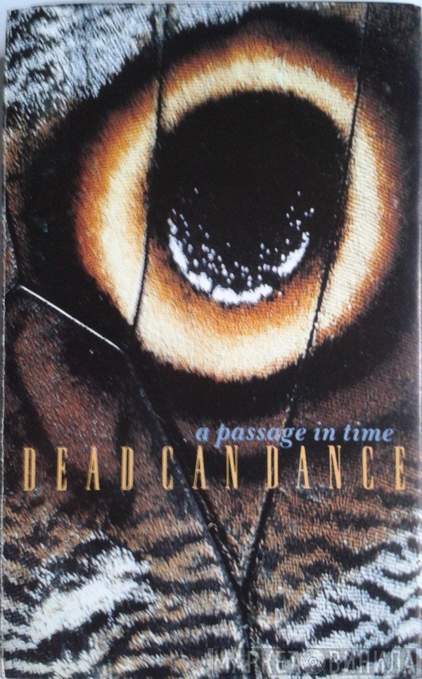 Dead Can Dance  - A Passage In Time