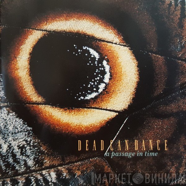 Dead Can Dance  - A Passage In Time