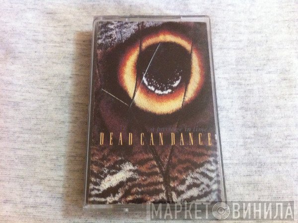 Dead Can Dance  - A Passage In Time
