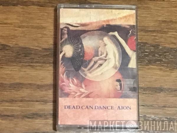 Dead Can Dance  - Aion
