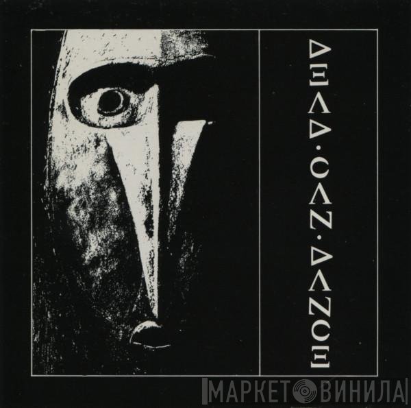 Dead Can Dance  - Dead Can Dance