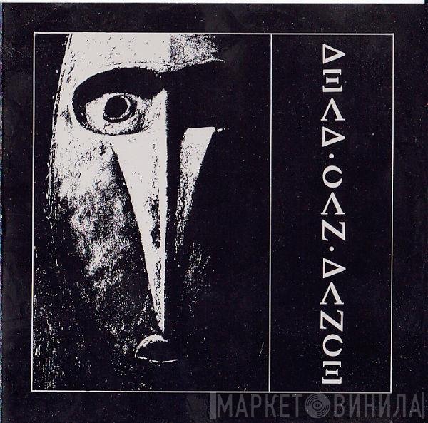 Dead Can Dance  - Dead Can Dance