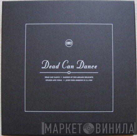 Dead Can Dance - I: Dead Can Dance ✦ Garden Of The Arcane Delights ✦ Spleen And Ideal ✦ John Peel Session 19.11.1983
