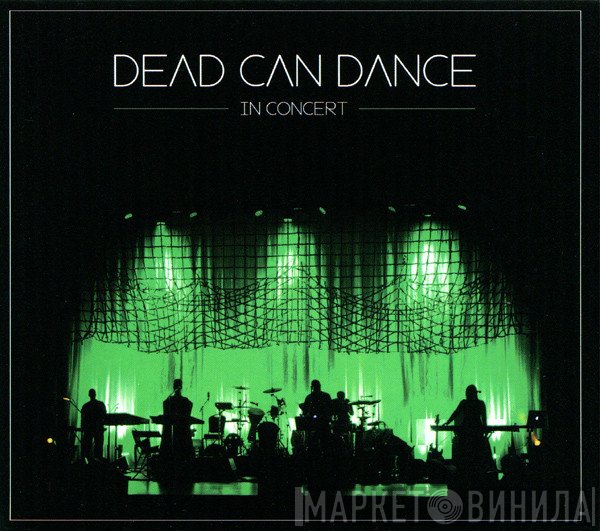 Dead Can Dance  - In Concert