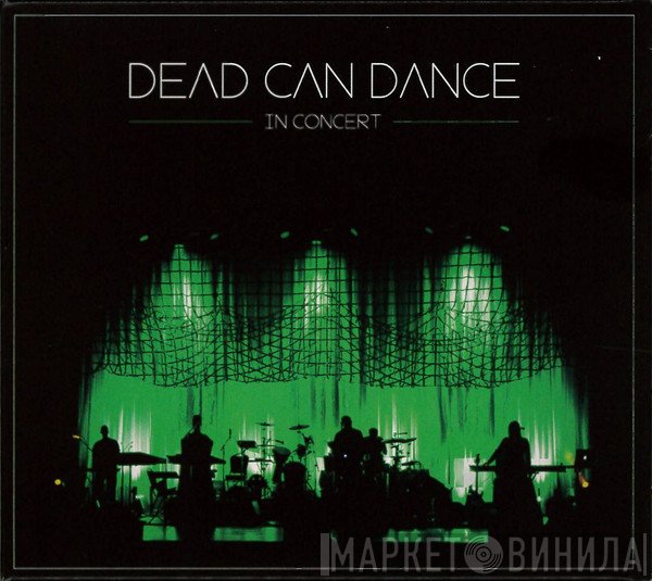 Dead Can Dance  - In Concert