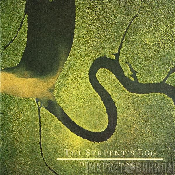 Dead Can Dance  - The Serpent's Egg