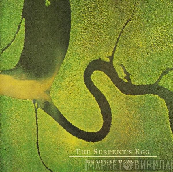 Dead Can Dance - The Serpent's Egg