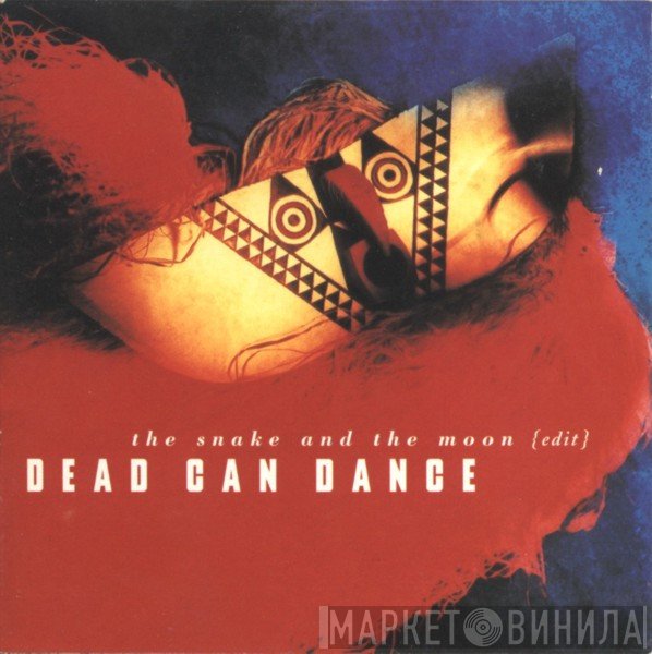 Dead Can Dance  - The Snake And The Moon