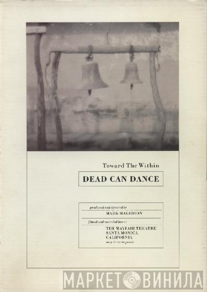Dead Can Dance  - Toward The Within