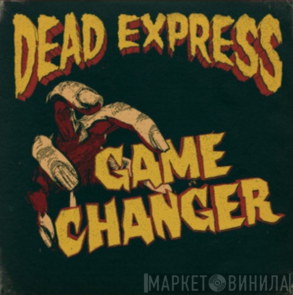 Dead Express - Game Changer