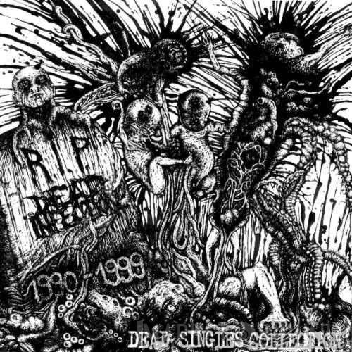 Dead Infection  - Dead Singles Collection
