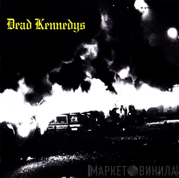 Dead Kennedys - Fresh Fruit For Rotting Vegetables