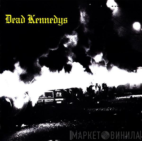 Dead Kennedys - Fresh Fruit For Rotting Vegetables