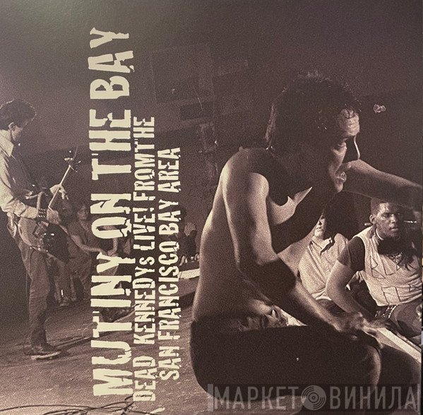Dead Kennedys - Mutiny On The Bay