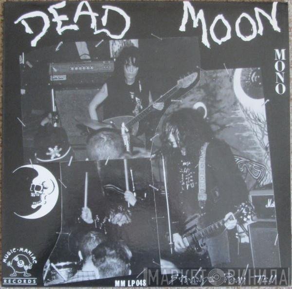 Dead Moon  - Strange Pray Tell