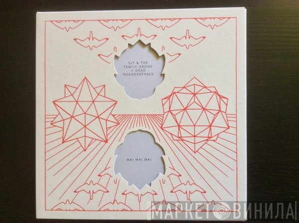 Dead Neanderthals, Sly & The Family Drone, Mai Mai Mai - Flesh Logics / Anatole