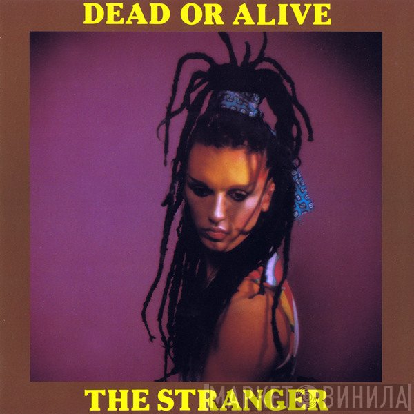 Dead Or Alive  - The Stranger