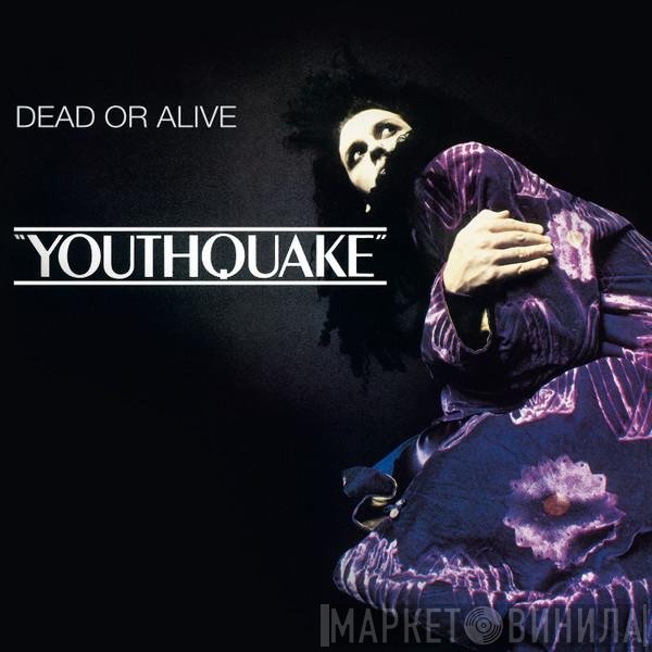 Dead Or Alive - Youthquake