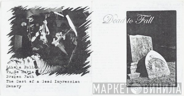 Dead To Fall  - Dead To Fall