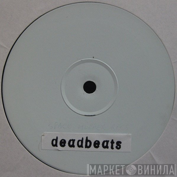 Deadbeats  - Feel Good