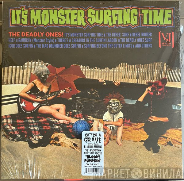 Deadly Ones - It's Monster Surfing Time