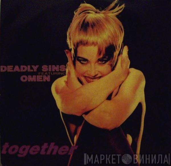 Deadly Sins, Omen  - Together