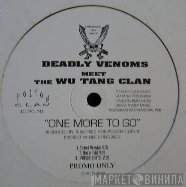 Deadly Venoms  - One More To Go