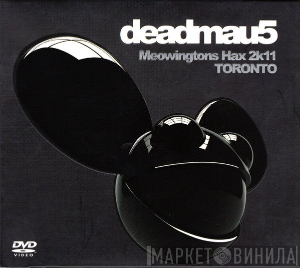 Deadmau5 - Meowingtons Hax 2k11 Toronto