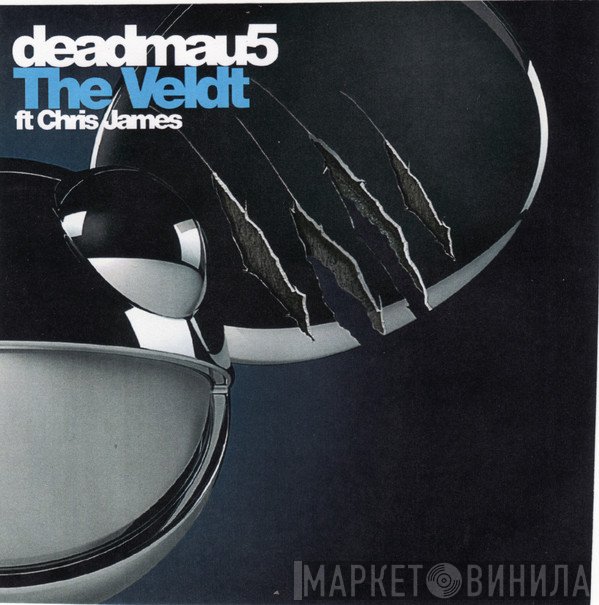 Deadmau5  - The Veldt