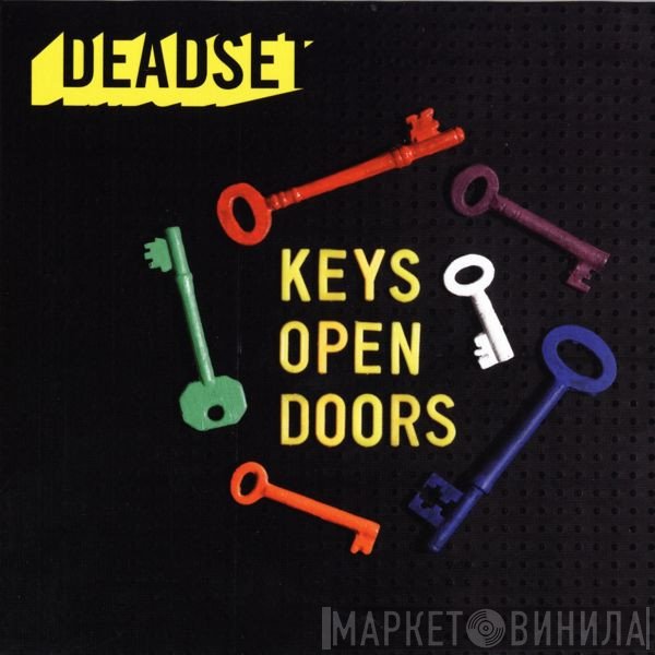 Deadset - Keys Open Doors