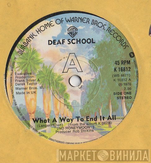 Deaf School - What A Way To End It All