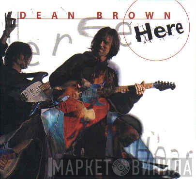 Dean Brown - Here