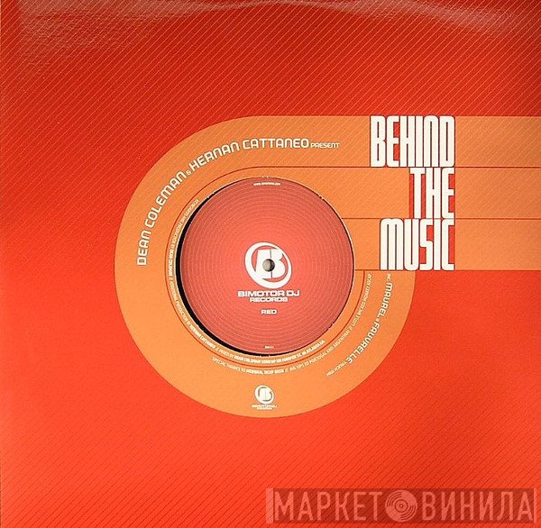 Dean Coleman & Hernán Cattáneo  - Behind The Music
