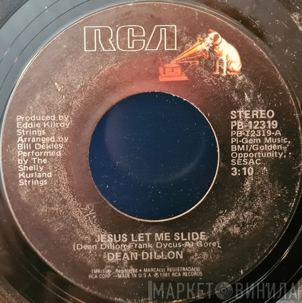 Dean Dillon  - Jesus Let Me Slide