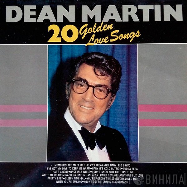 Dean Martin - 20 Golden Love Songs