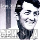 Dean Martin - Everybody Loves Somebody