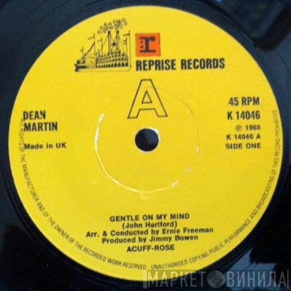 Dean Martin - Gentle On My Mind