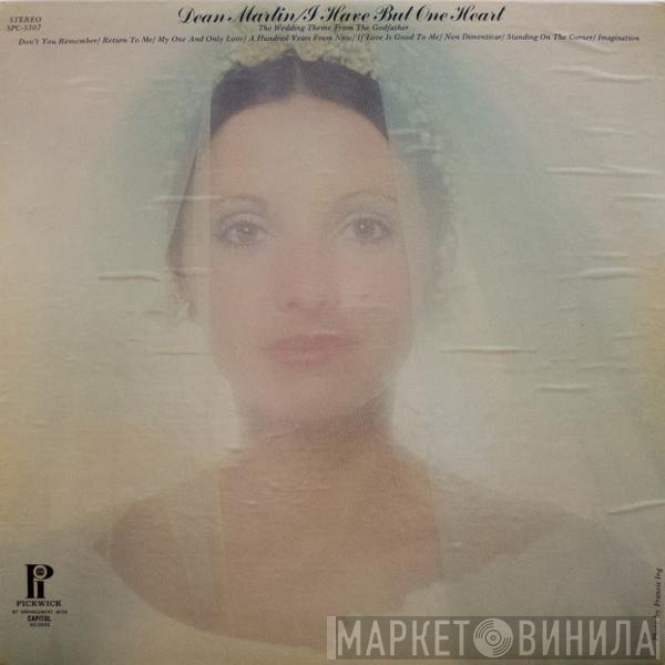 Dean Martin  - I Have But One Heart