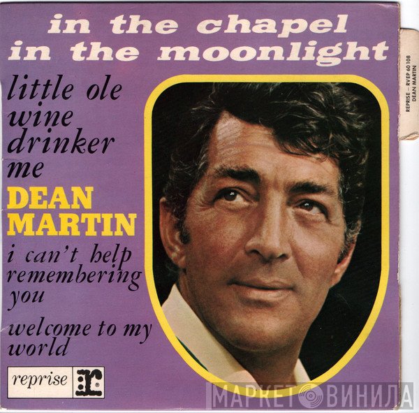 Dean Martin  - In The Chapel In The Moonlight