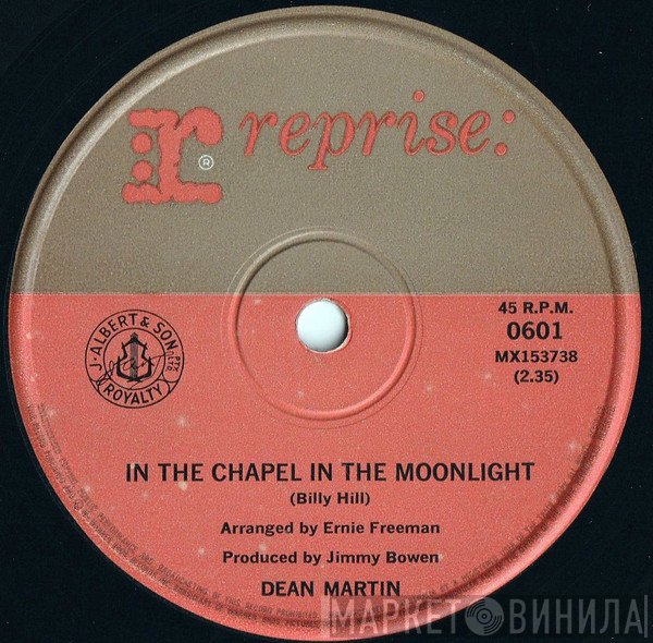 Dean Martin  - In The Chapel In The Moonlight