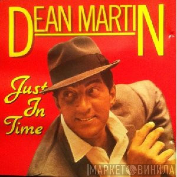 Dean Martin  - Just In Time