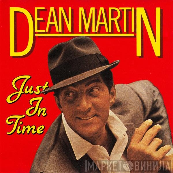Dean Martin  - Just In Time