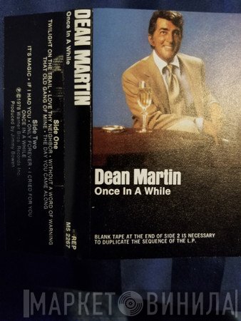 Dean Martin  - Once In A While