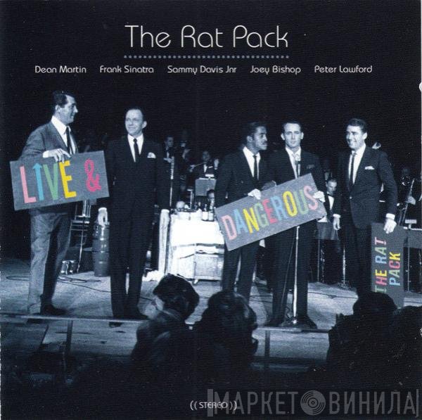 Dean Martin, Sammy Davis Jr., Frank Sinatra, Peter Lawford, Joey Bishop - Ratpack: Live & Dangerous