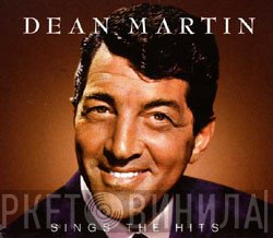 Dean Martin - Sings The Hits