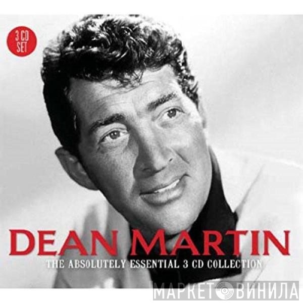 Dean Martin  - The Absolutely Essential 3 CD Collection