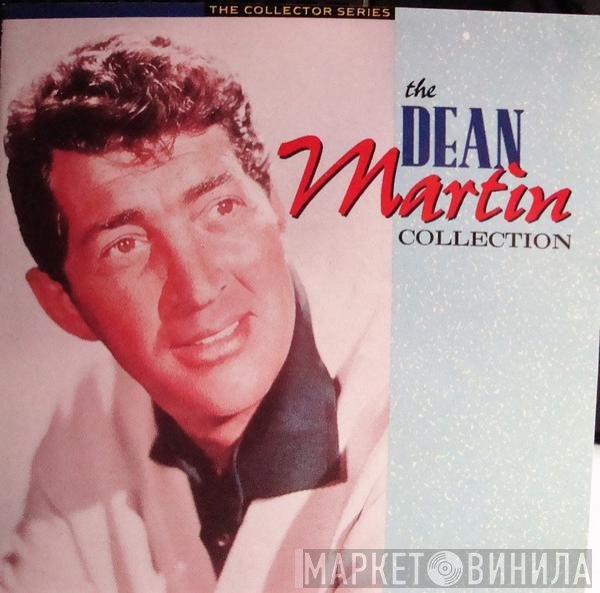 Dean Martin  - The Dean Martin Collection