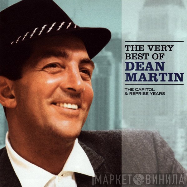 Dean Martin - The Very Best Of Dean Martin (The Capitol &amp; Reprise Years)